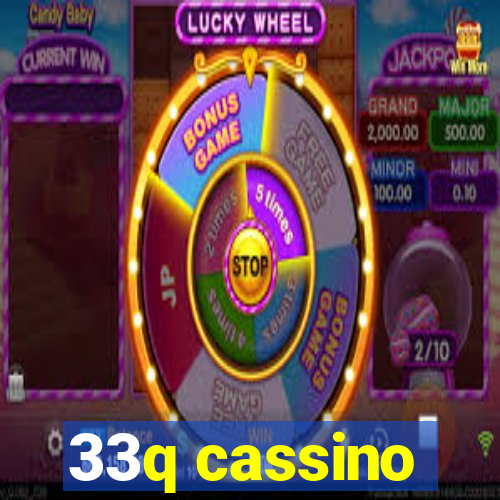 33q cassino